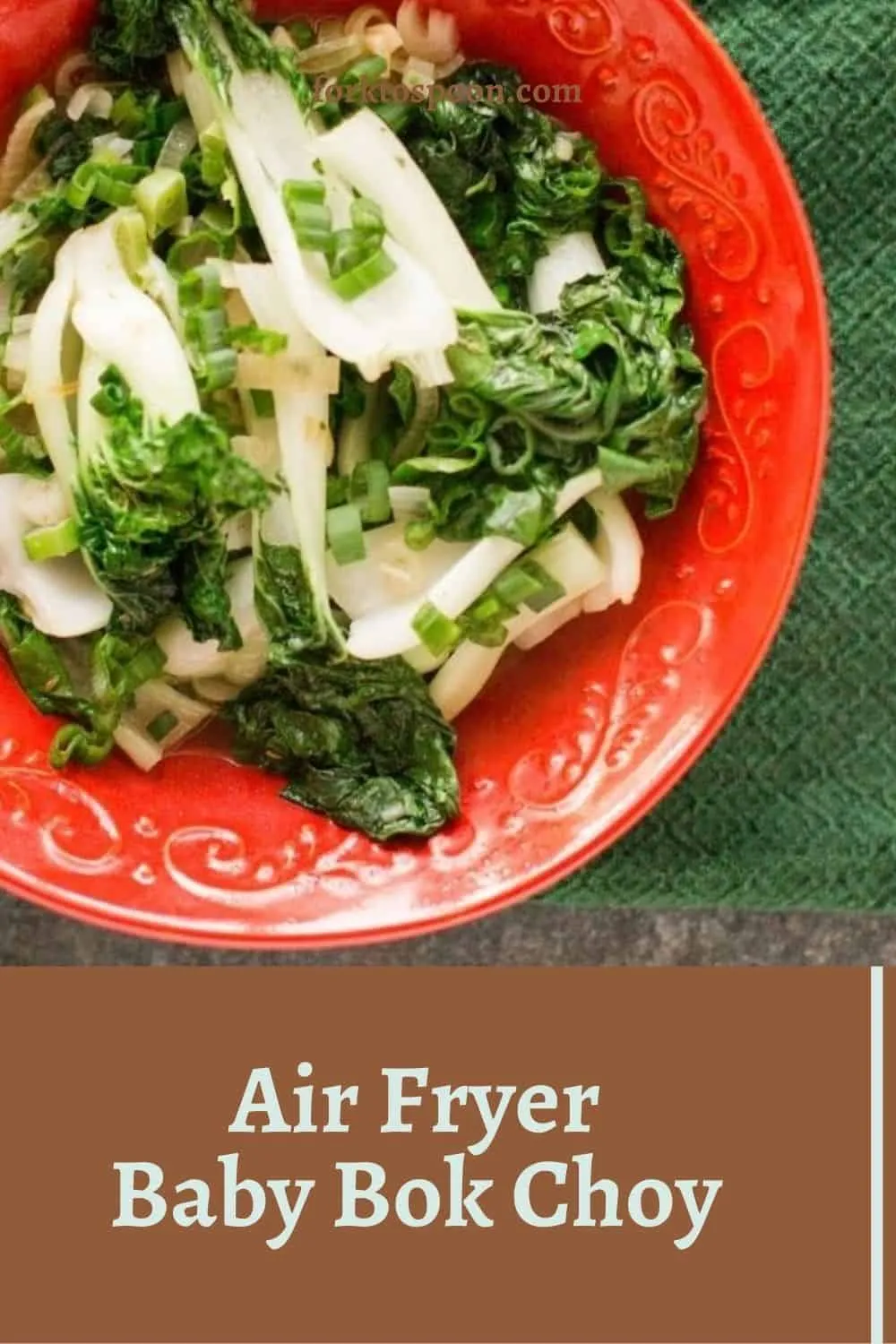 Air Fryer Baby Bok Choy