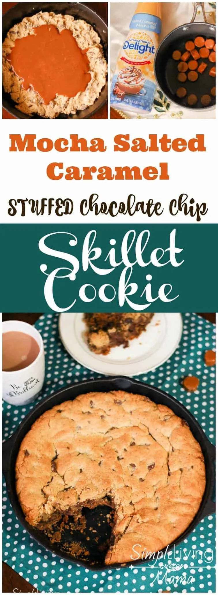 Caramel Stuffed Chocolate Chip Skillet Cookie