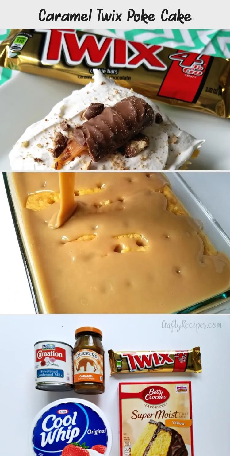 Caramel Twix Poke Cake