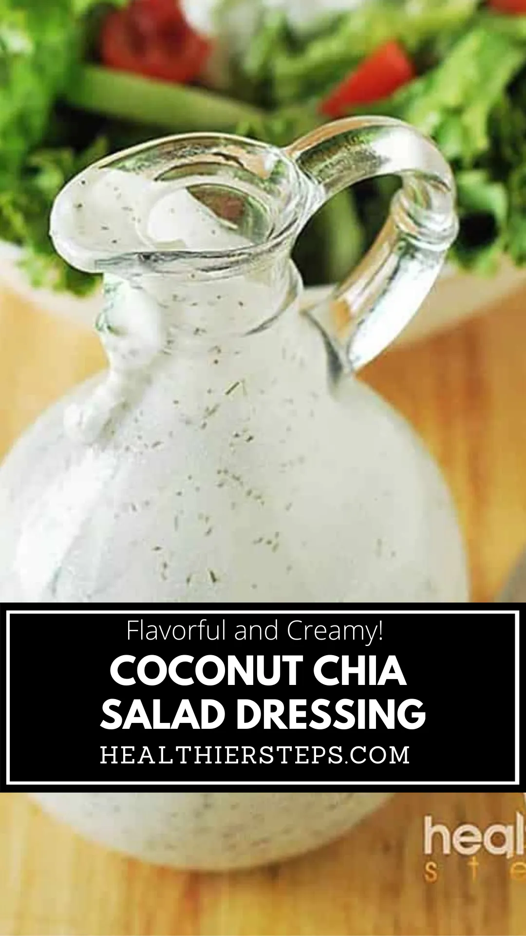 Coconut Chia Salad Dressing