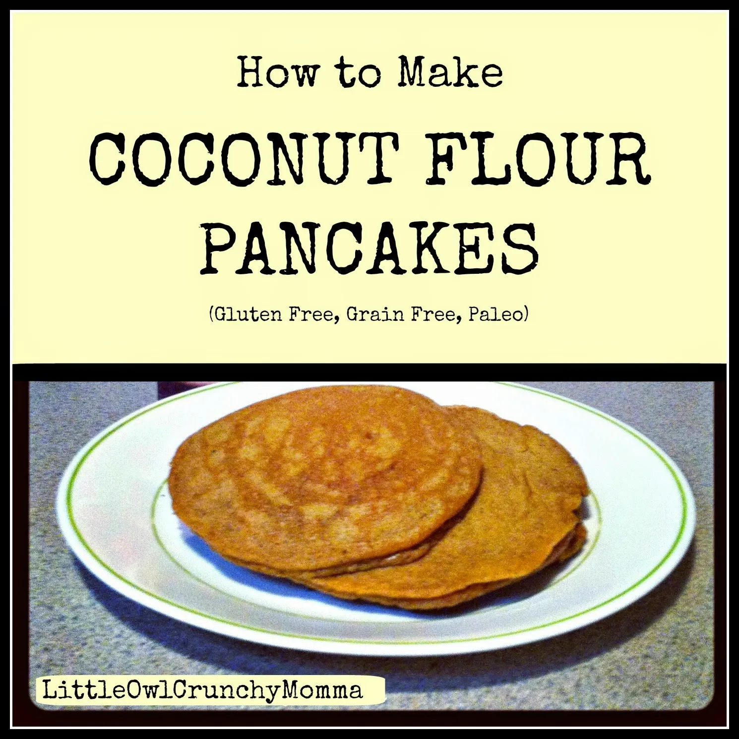 Coconut Flour Pancakes Gluten Free Paleo