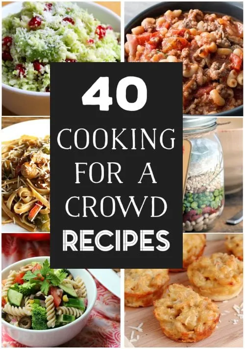 Cooking for a Crowd: A Month Long Series