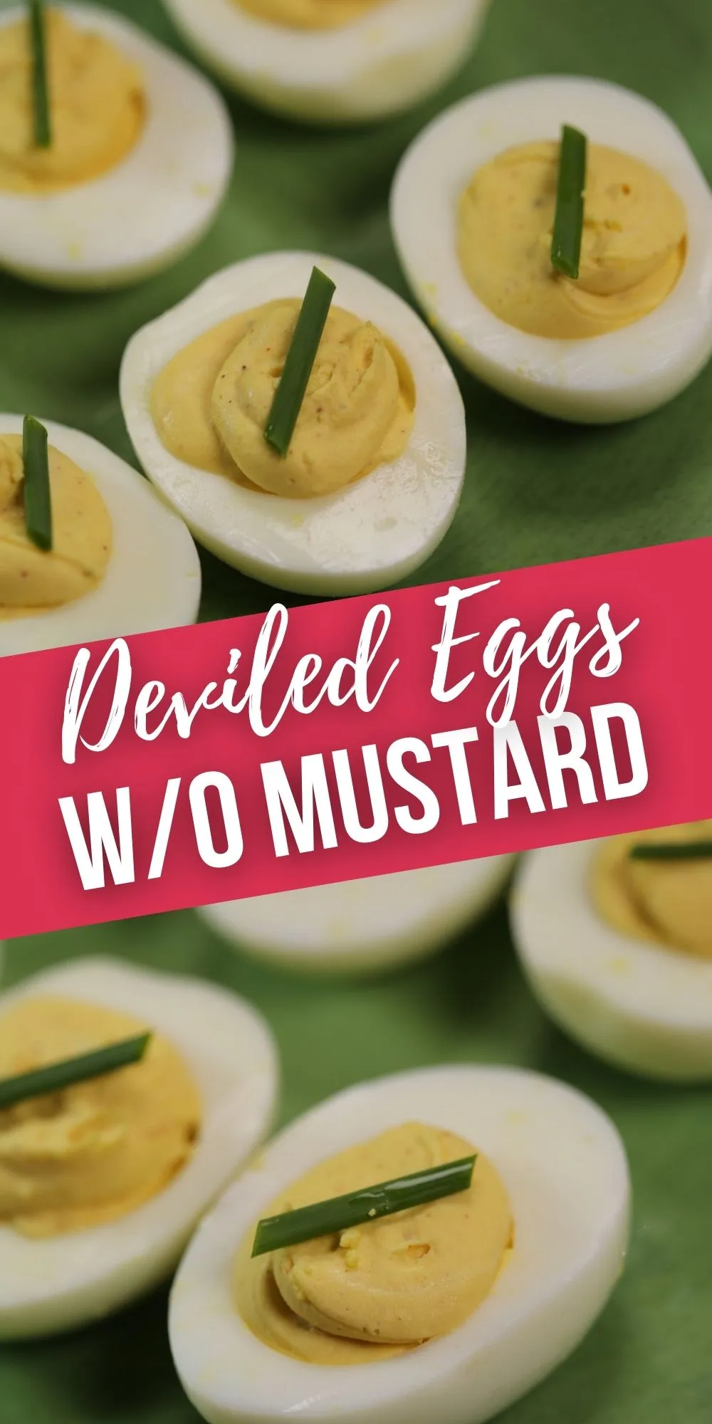 Deviled Eggs Without Mustard