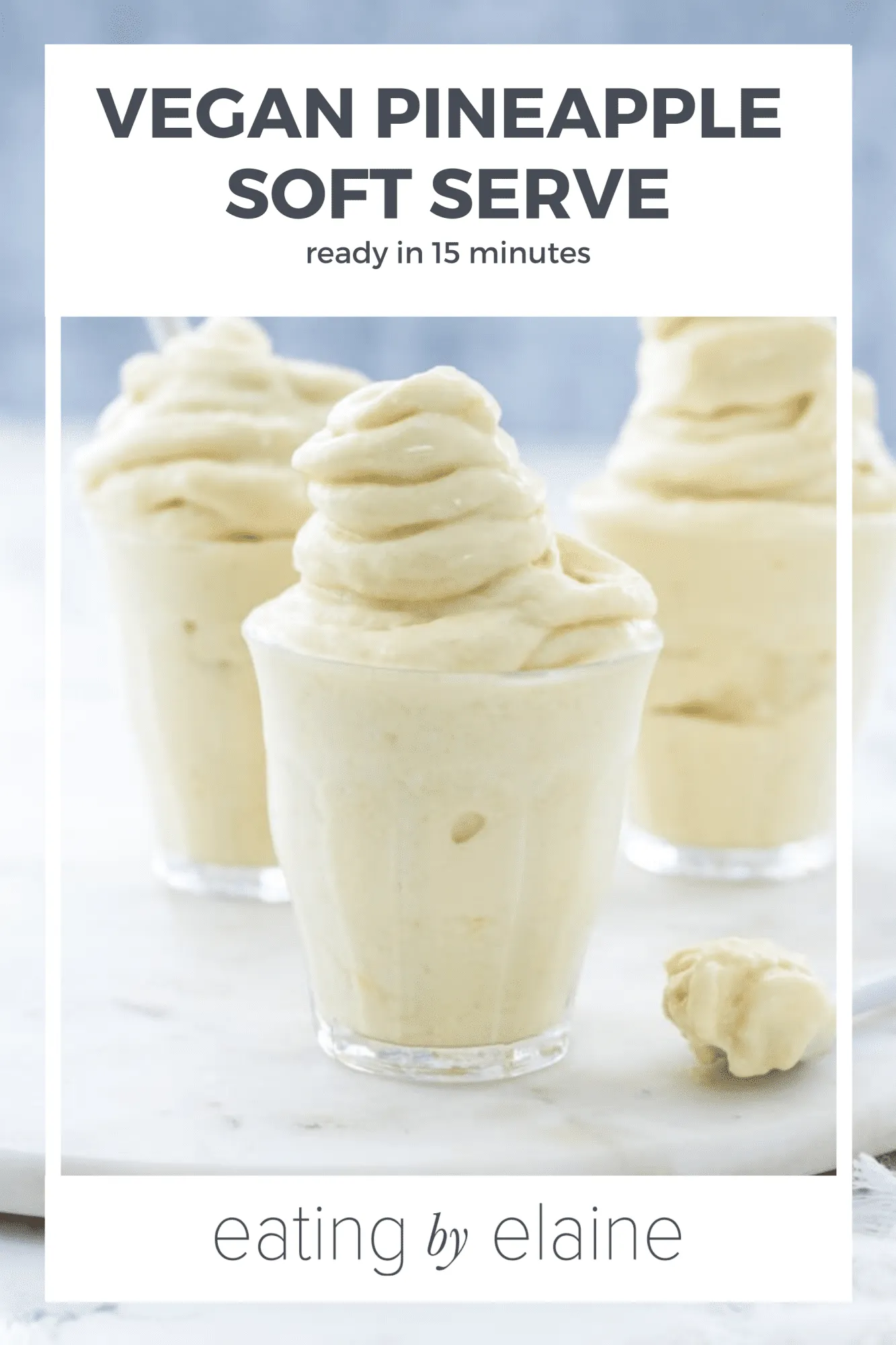 Dole Whip aka Vegan Pineapple Soft Serve