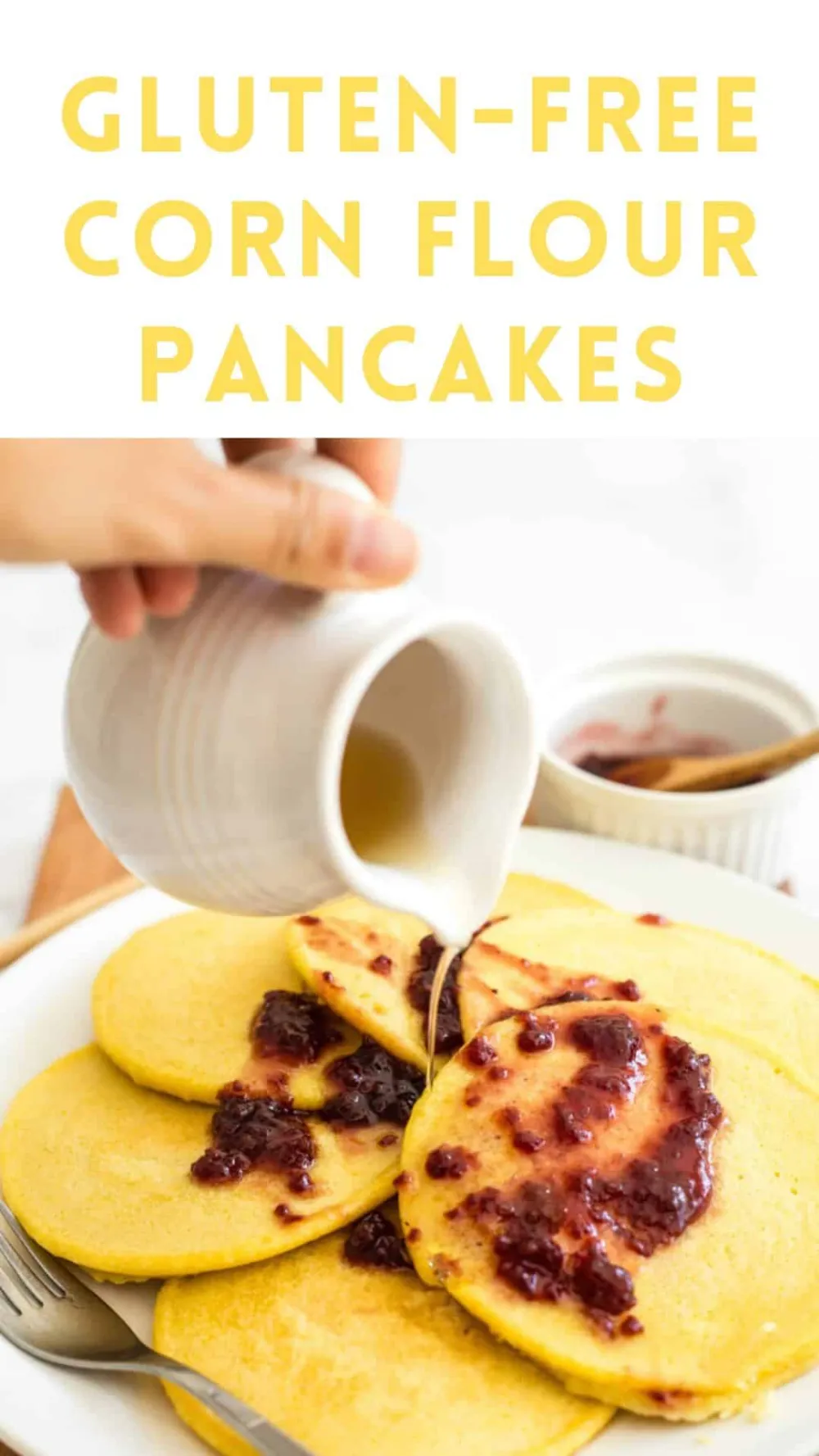 Easiest Corn Flour Pancakes Gluten Free Dairy Free