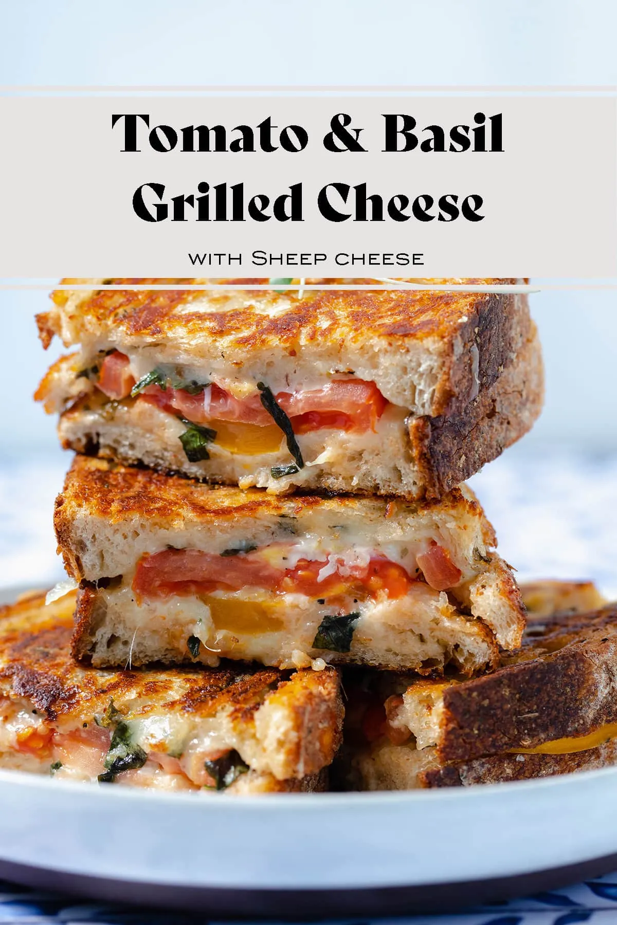 Fresh Tomato Grilled Cheese