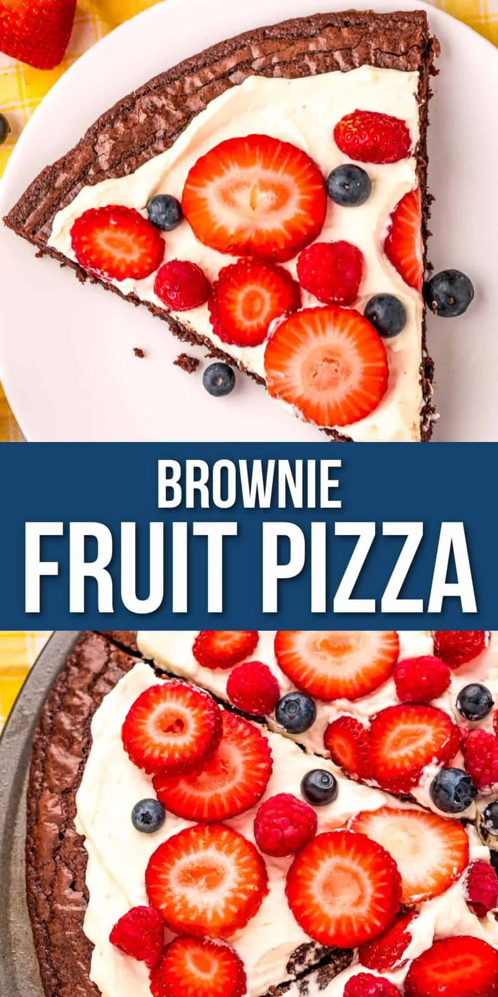 Fruity Brownie Dessert Pizza