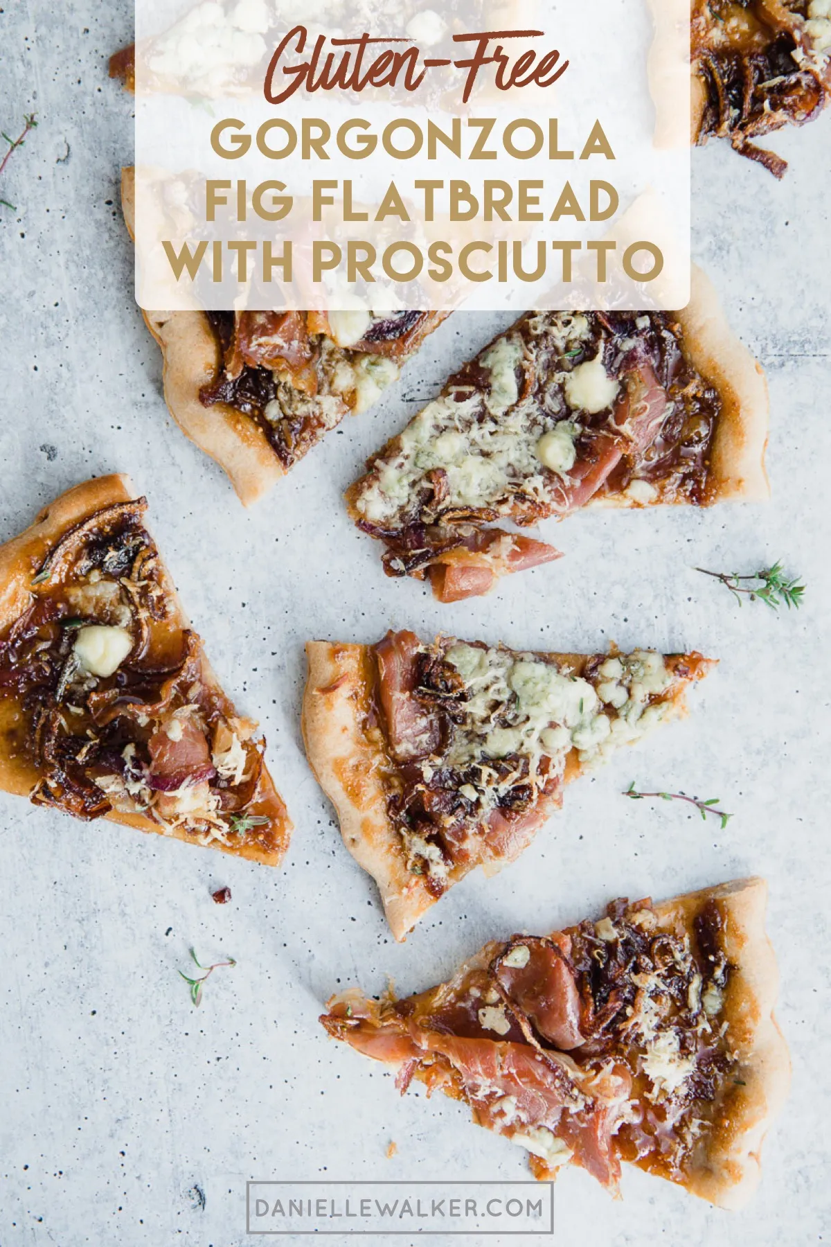 Gorgonzola Fig Flat Bread with Prosciutto