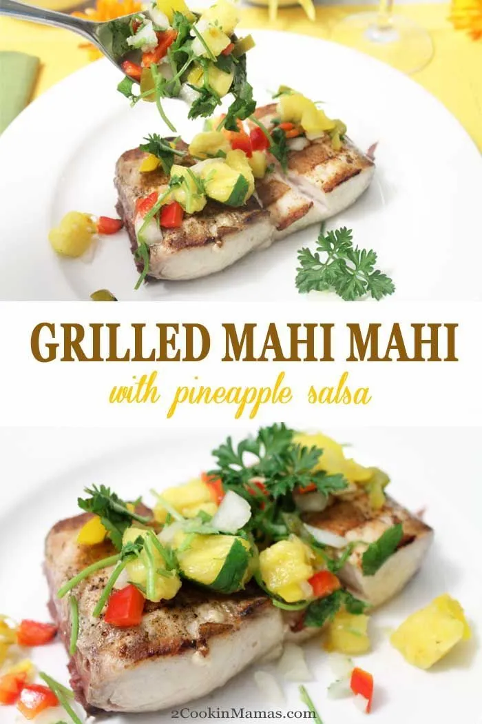 Grilled Mahi Mahi with Pineapple Salsa and Lemon Butter