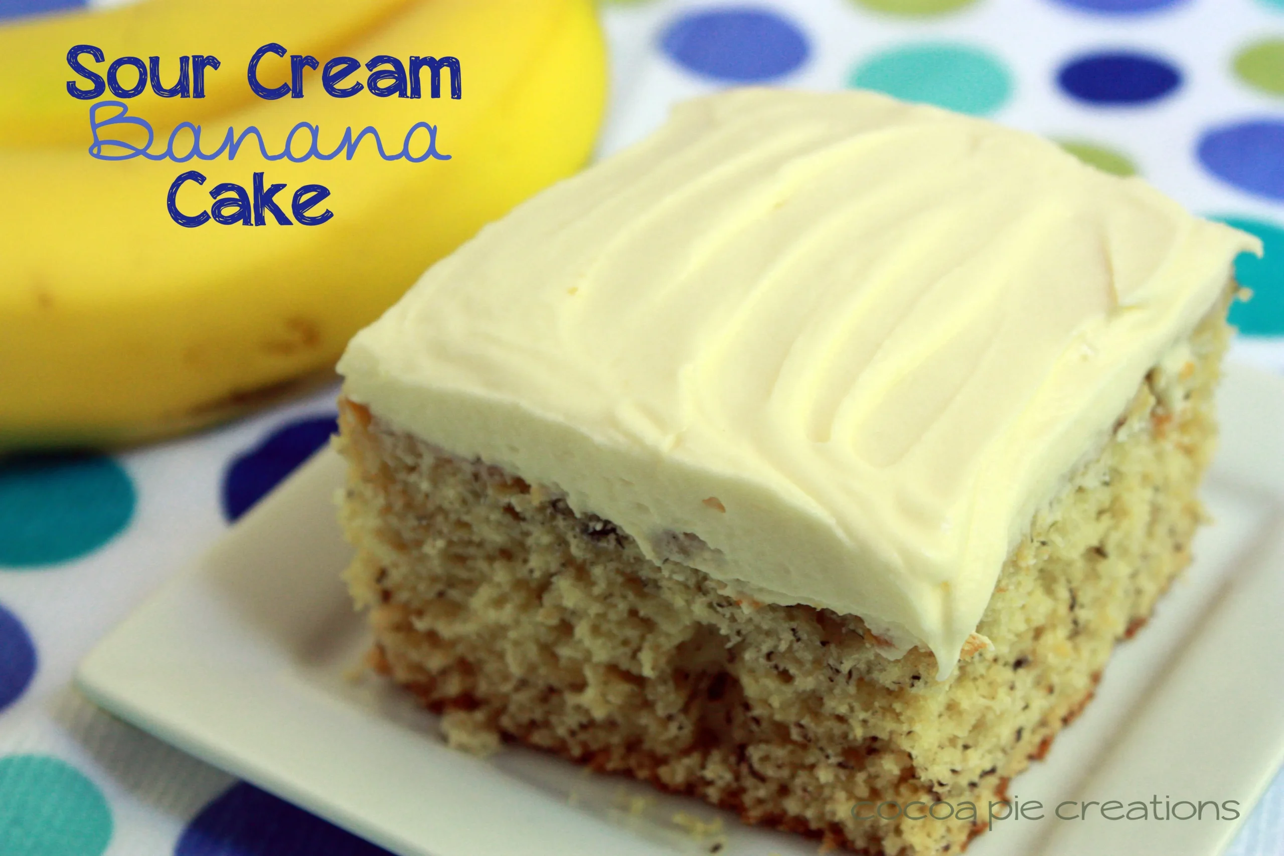 Lisa's Banana Nut Sour Cream Cake