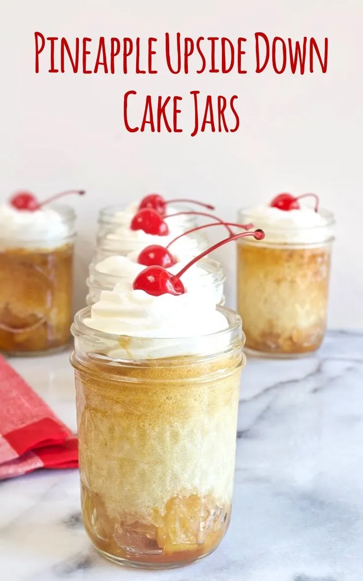 Mason Jar Pineapple Upside Down Cake