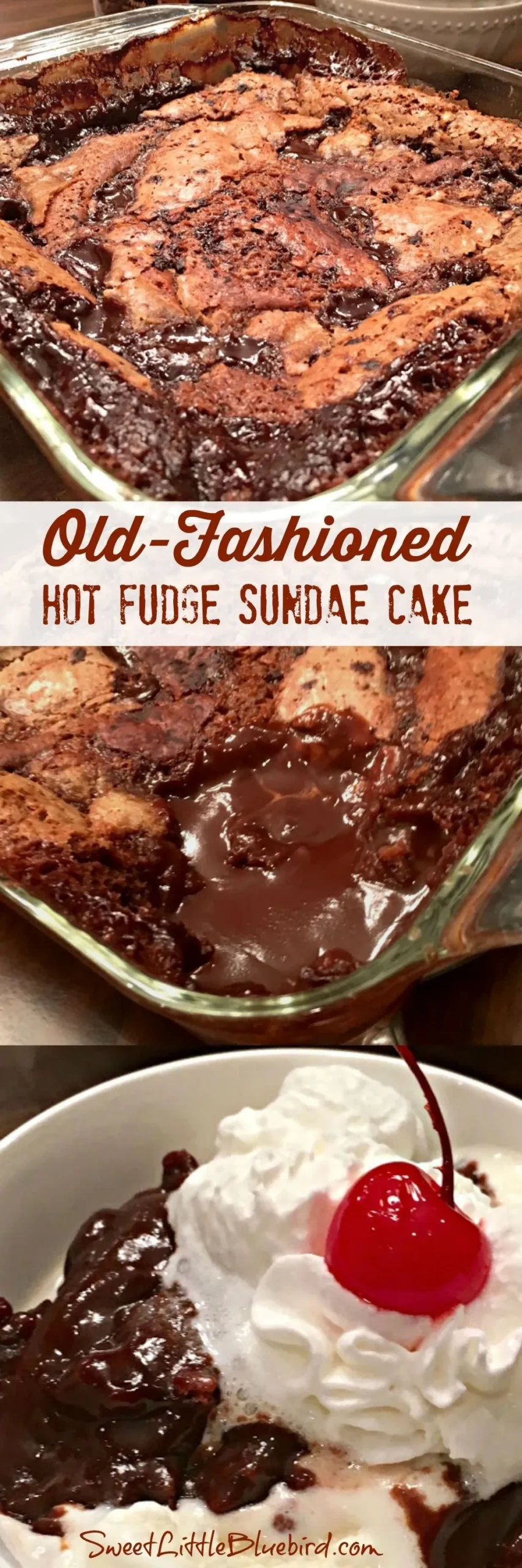 Old Fashioned Hot Fudge Sundae Cake