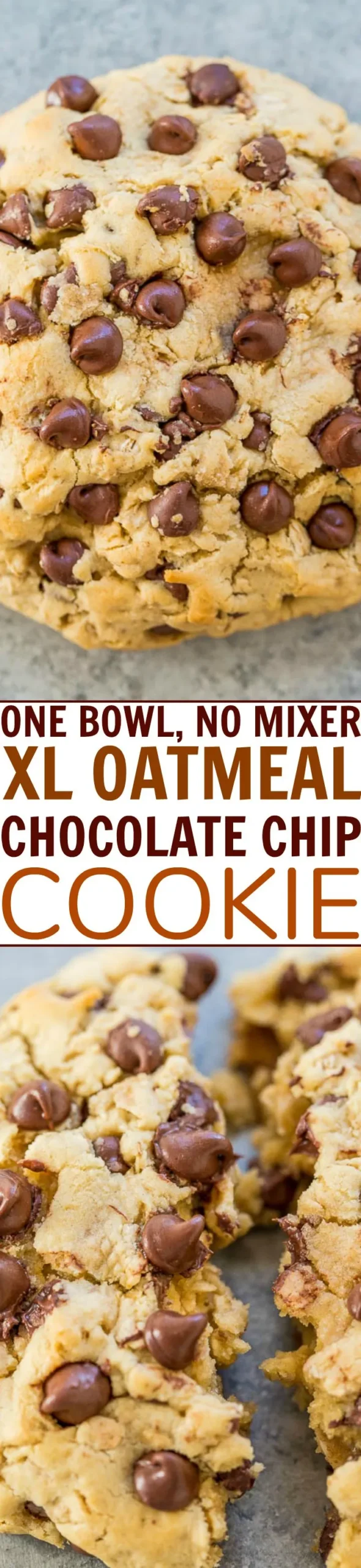 One Bowl No Mixer Extra Large Oatmeal Chocolate Chip Cookie