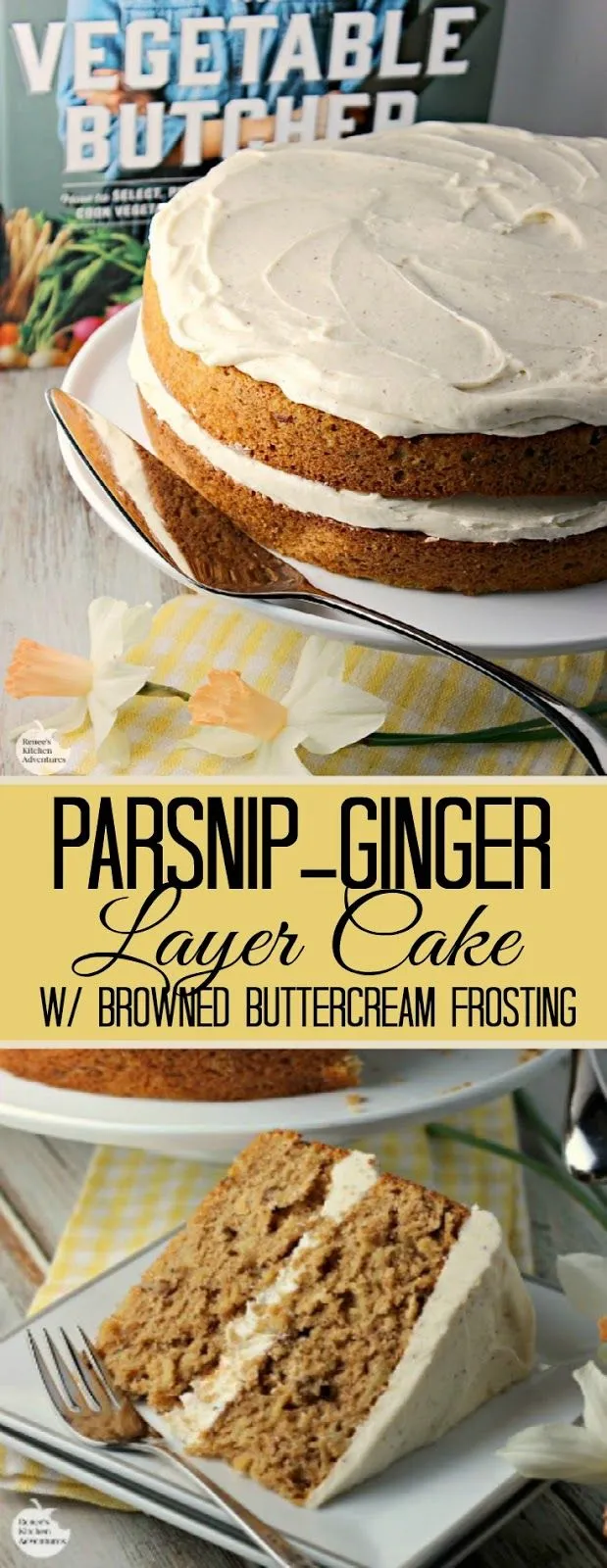 Parsnip Ginger Layer Cake with Browned Butter