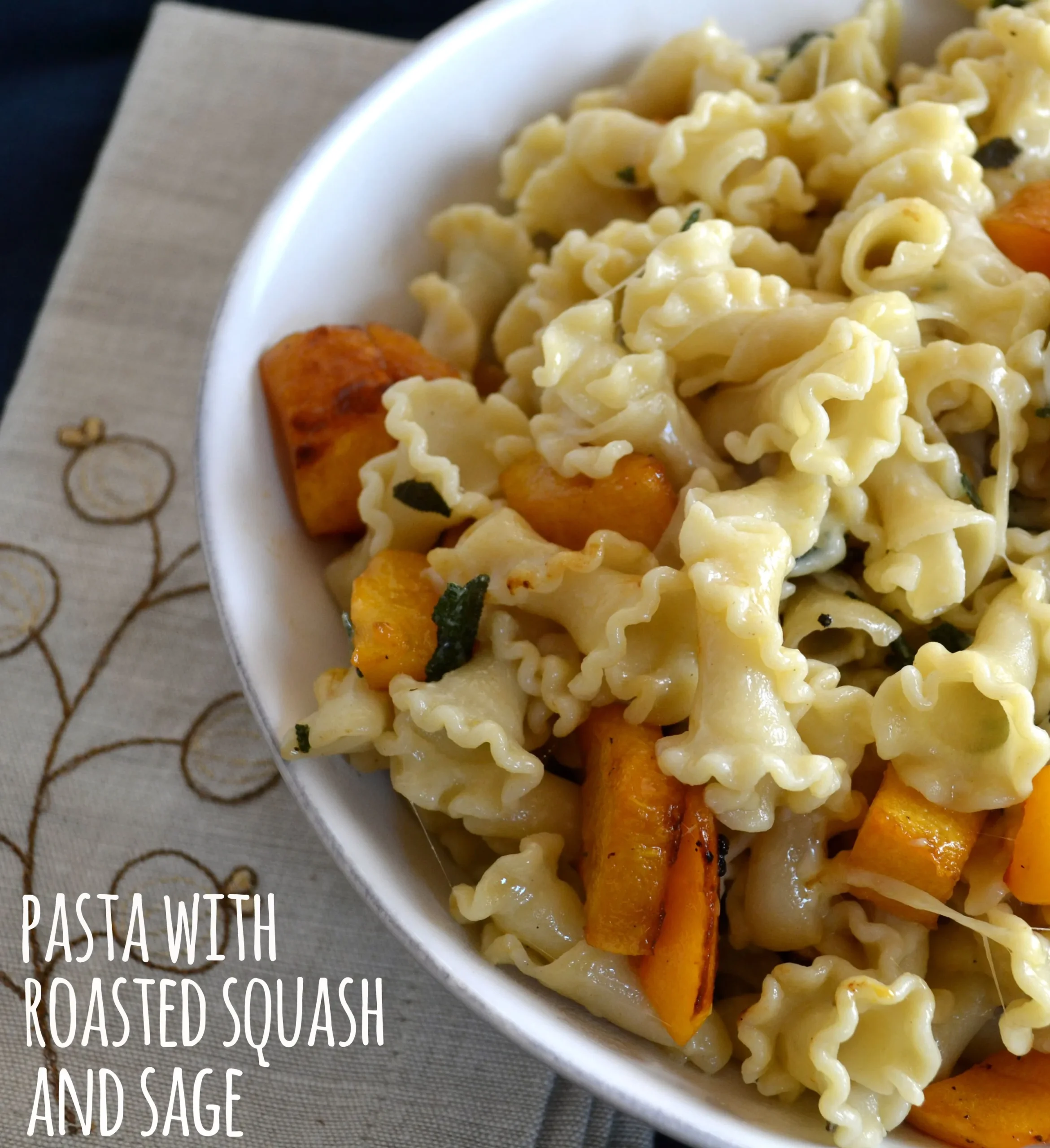 Pasta with Roasted Squash and Sage