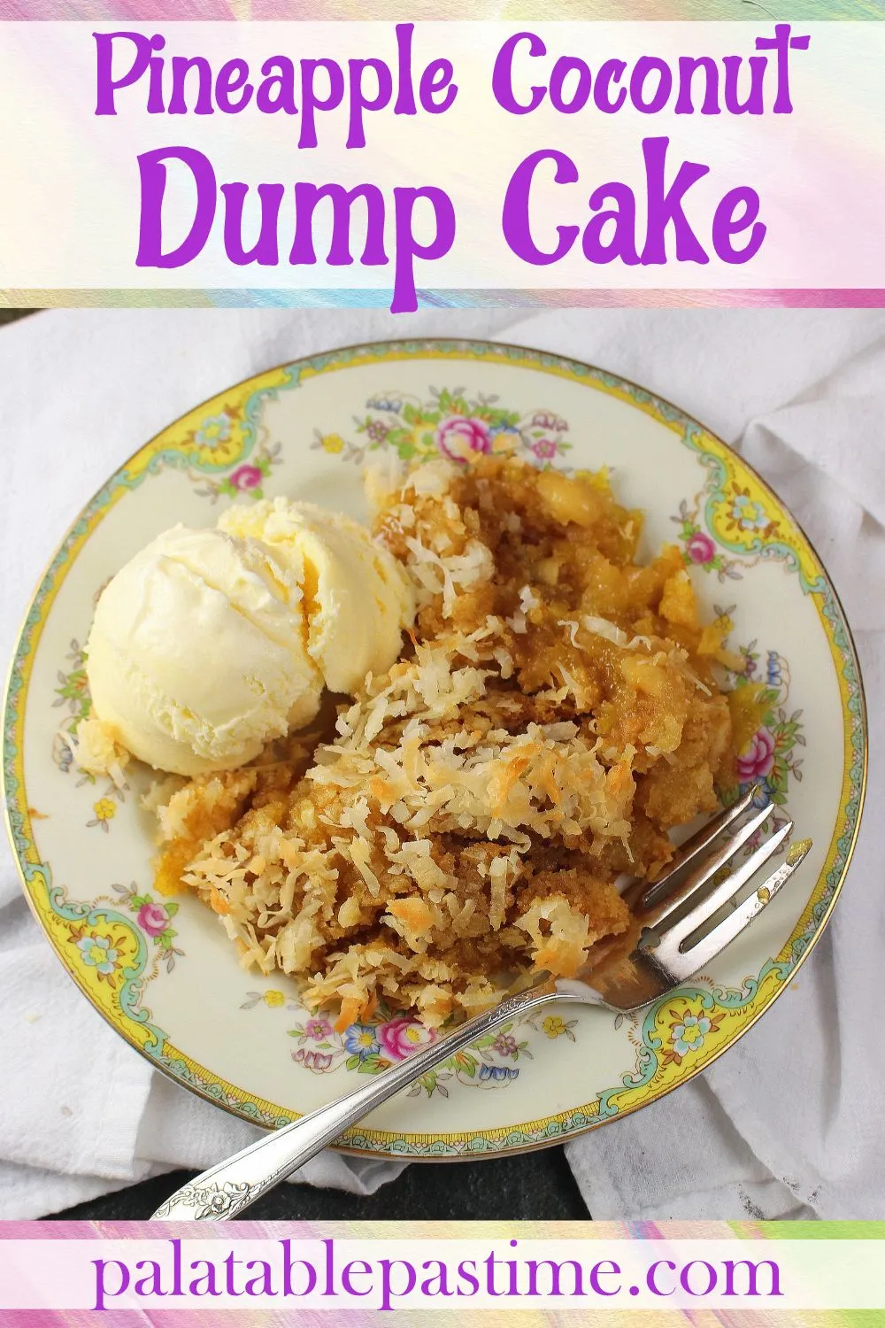 Pineapple Coconut Buttermilk Dump Cake