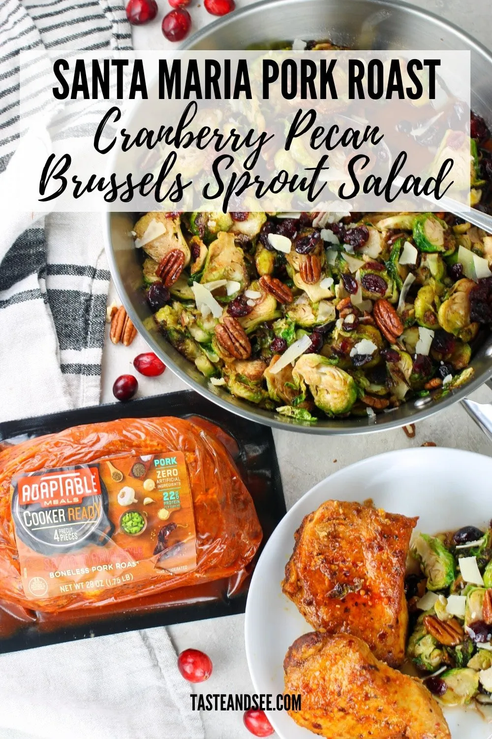 Pork Roast with Cranberry Pecan Brussels Sprout Salad