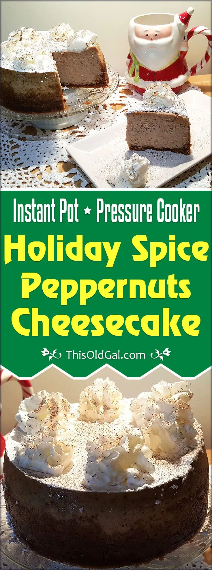 Pressure Cooker Holiday Spice Peppernuts Cheesecake