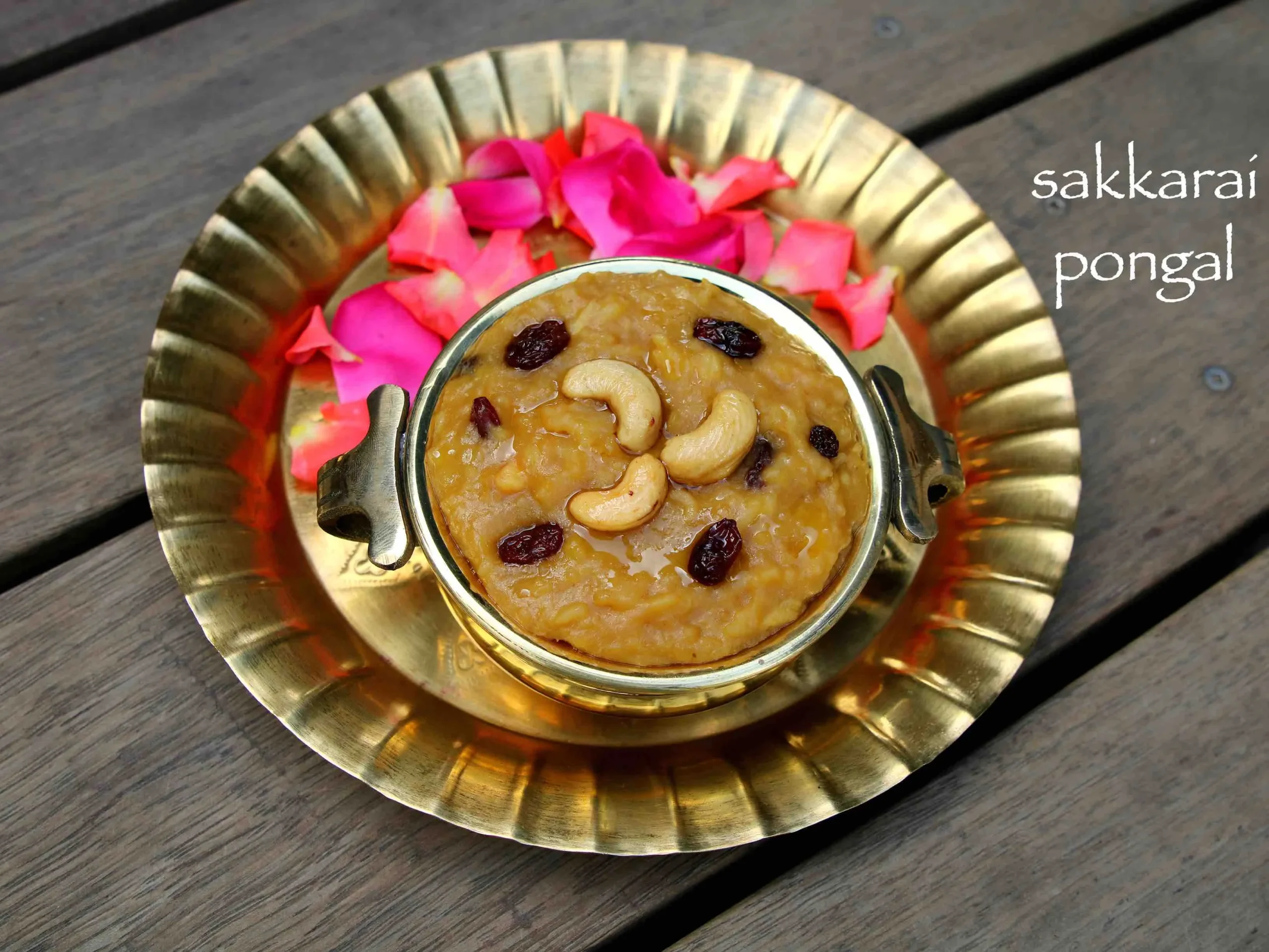 Sakkarai Pongal