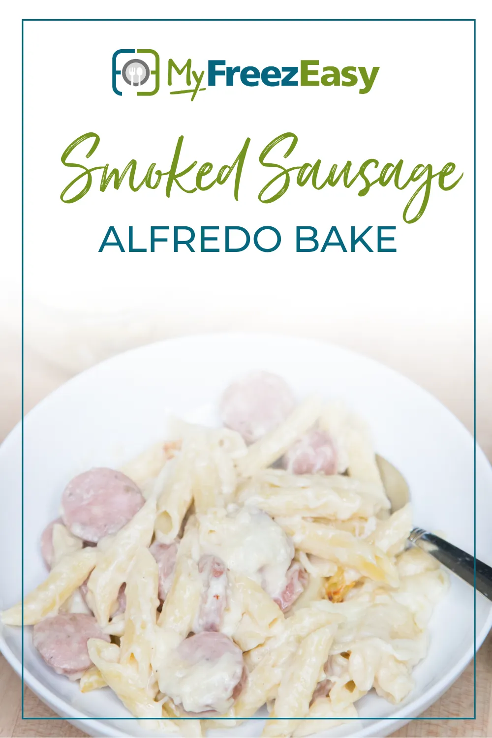 Smoked Sausage Penne Alfredo
