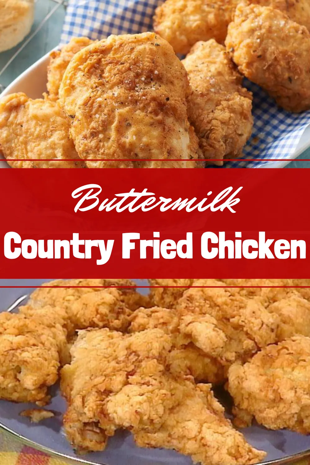 Tamara's Buttermilk Country Fried Chicken