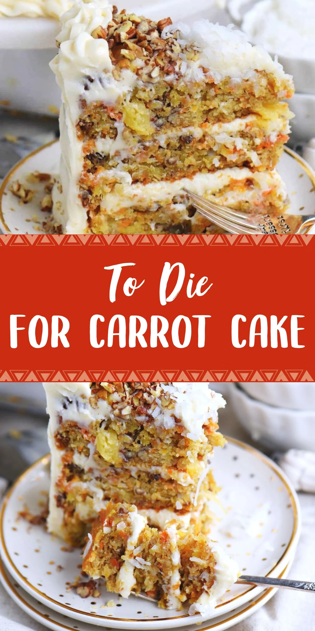 To Die For Carrot Cake