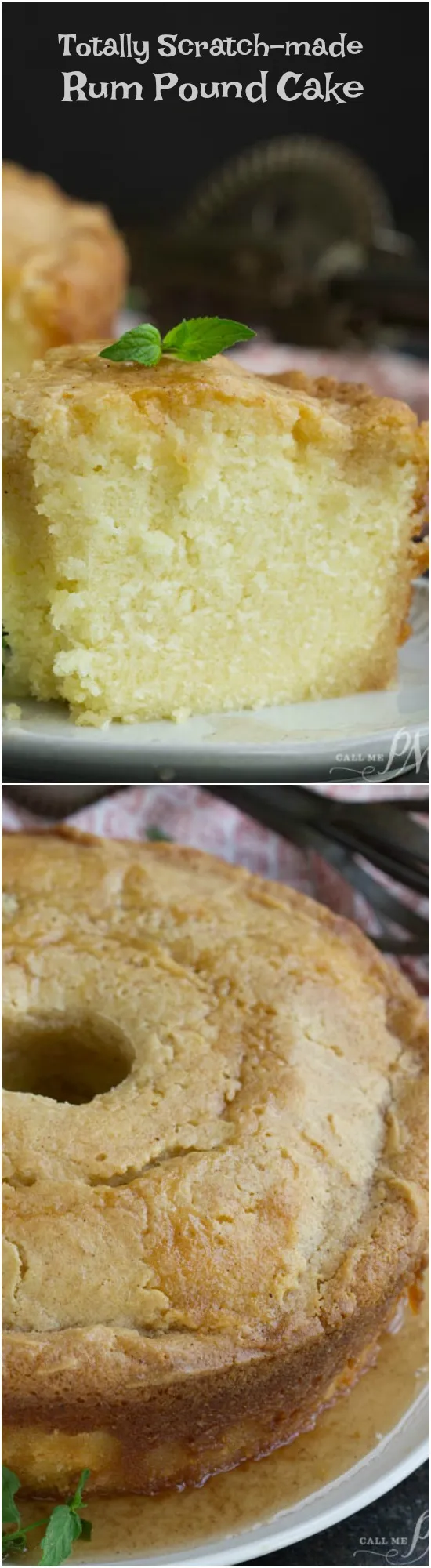 Totally Scratch Made Rum Pound Cake