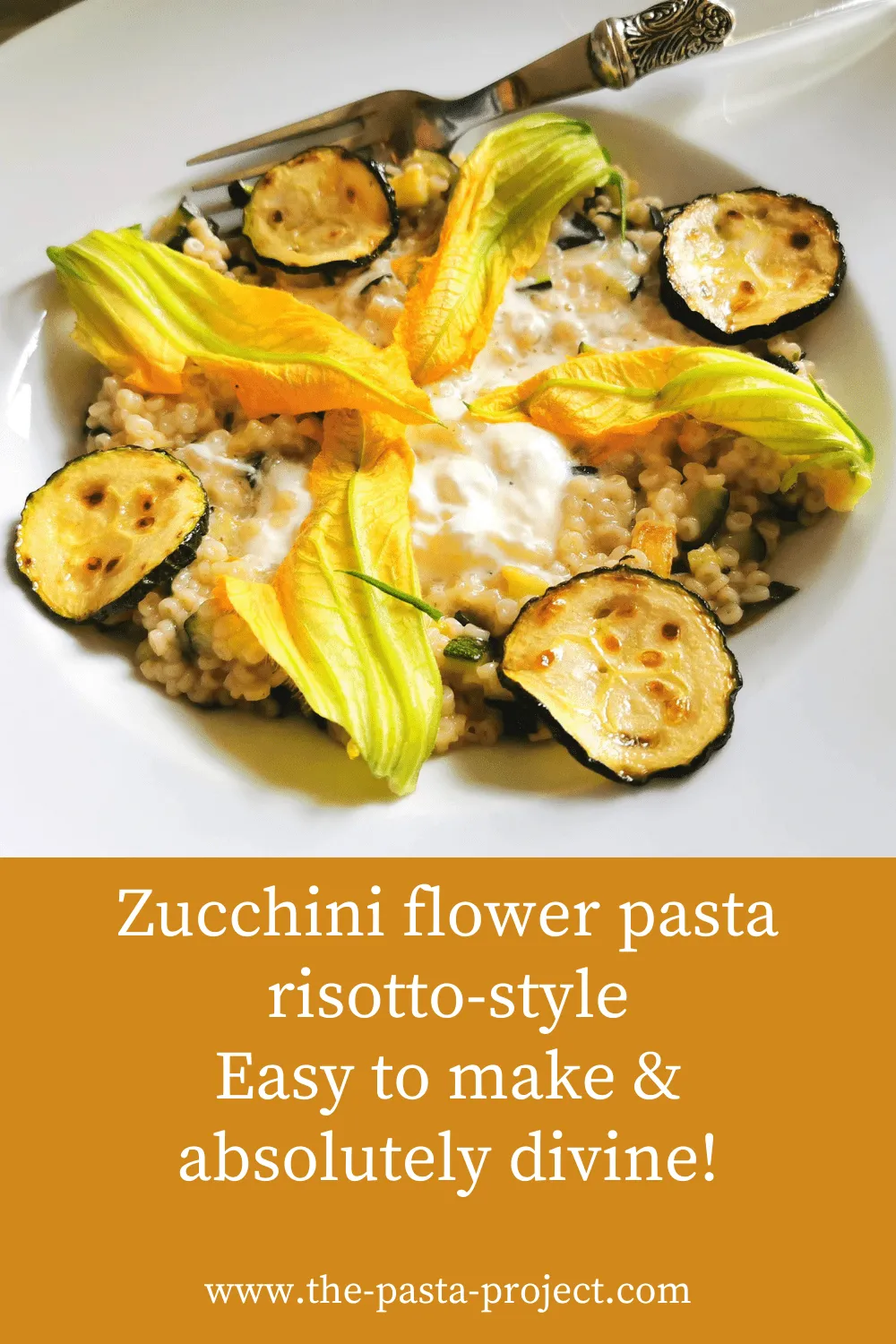 Zucchini Flower Pasta Risotto Style